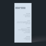 Modern Soft Blue Wedding Tall Template Dinner Menu メニュー<br><div class="desc">This wedding menu in soft blue features clean typography and a neutral color palette that works with many wedding themes. Personalize the menu items to match your reception meal and course selections. A simple, stylish option for wedding table settings and place settings. Designed to coordinate easily with modern and minimalist...</div>