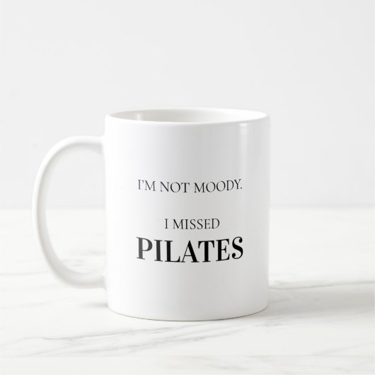 Modern Typography Funny Humor Pilates Quote コーヒーマグカップ (左)
