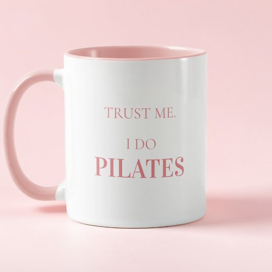 Modern Typography Funny Quote Pink Pilates マグカップ