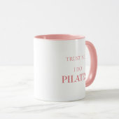 Modern Typography Funny Quote Pink Pilates マグカップ (正面右)