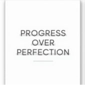 Modern typography progress over perfection text シール (正面)