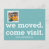 Modern We Moved Come Visit Photo New Home Teal  案内ポストカード (正面)