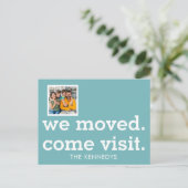 Modern We Moved Come Visit Photo New Home Teal  案内ポストカード (スタンド正面)