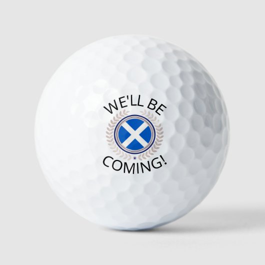 Modern We'll Be Coming | Scotland Flag Badge ゴルフボール (正面)