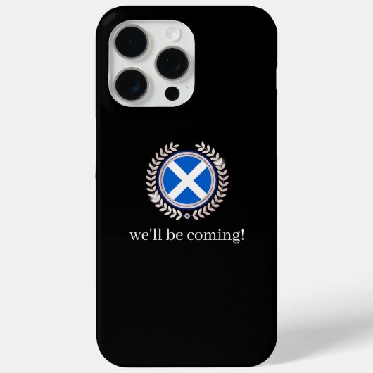 Modern We'll Be Coming | Scotland Flag Badge Fans  Case-Mate iPhoneケース (裏面)