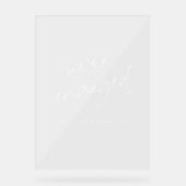 Modern We're Engaged  Engagement Party Welcome アクリルサイン (正面)