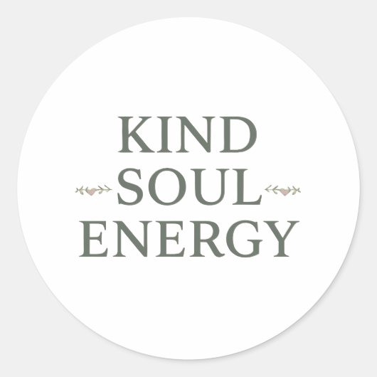 Modern Zen Positive Energy Quote ラウンドシール (正面)