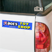 MOE'S TOY SHOP - HANFORD, CALIFORNIA.   バンパーステッカー (トラック上)