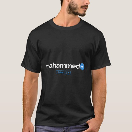 Mohammedファーストネーム検証済みバッジソーシャルメディアMo Tシャツ (正面)