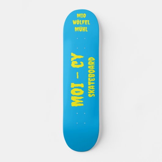 MOI - cy Skateboard blau スケートボード (正面)