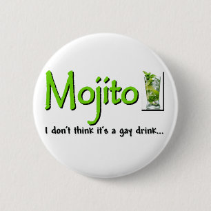 Mojito: ない陽気な飲み物…か。 缶バッジ