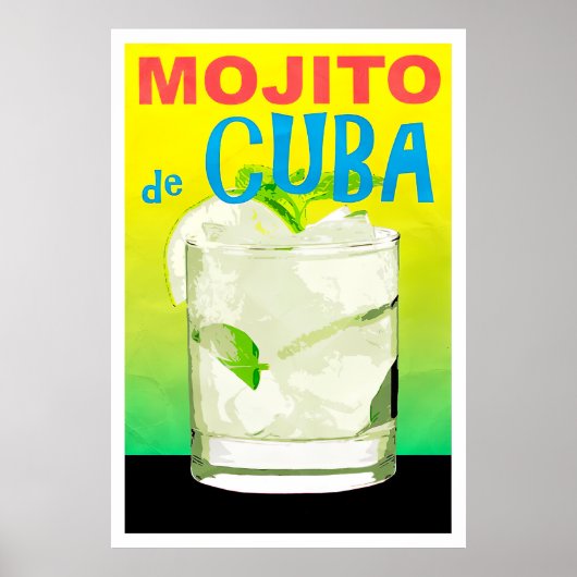 Mojito de Cubaヴィンテージ旅行ポスター ポスター (正面)