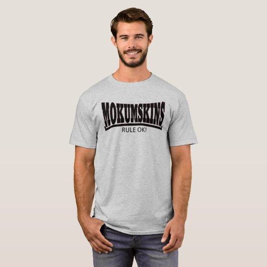 Mokumskins rule ok! tシャツ (正面フル)