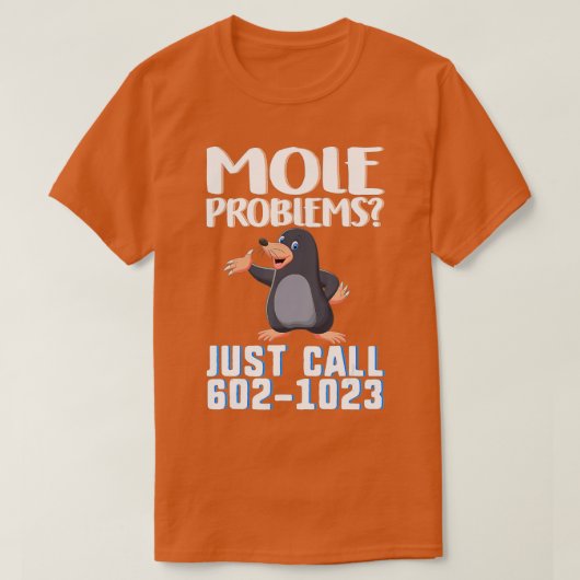 Mole Day Mole Problems Just Call Avogadros Number  Tシャツ (デザイン正面)