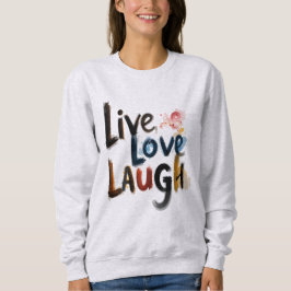Moletom Básico Feminino Live Love Laugh スウェットシャツ