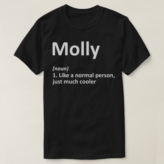 MOLLY Definition Personalized Name Funny Birthday  Tシャツ (デザイン正面)