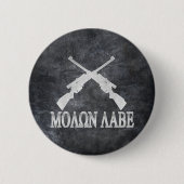 Molon Labeはライフルの第2修正銃の権利を交差させました 缶バッジ (正面)