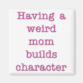 Momで風変わりキャラクターおもしろい引用文 マグネット (正面)