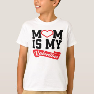 MoMは私のバレンタイン   Mother Valentine's Day Gift Tシャツ