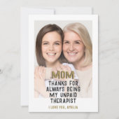 Mom未払いセラピストおもしろい写真カード (正面)