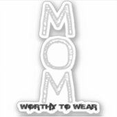 MOM – 価値のある衣服 シール (正面)