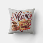 Mom – 愛で動く、コーヒーで沸き立つ クッション (裏面)