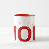 MOM （私に従う必要がある）レッド マグカップ (中央)