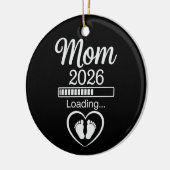 Mom 2026 Loading Dad Pregnancy Announcement Baby セラミックオーナメント (左)