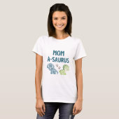 Mom-A-Saurus Tシャツベビー1歳 Tシャツ (正面フル)