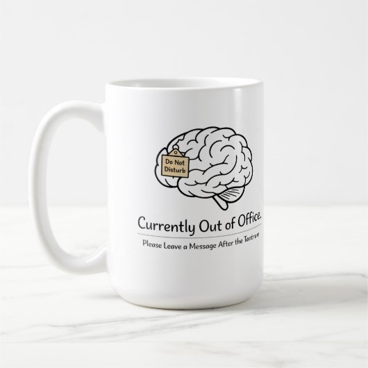 Mom Brain Out of Office Humor  コーヒーマグカップ (左)
