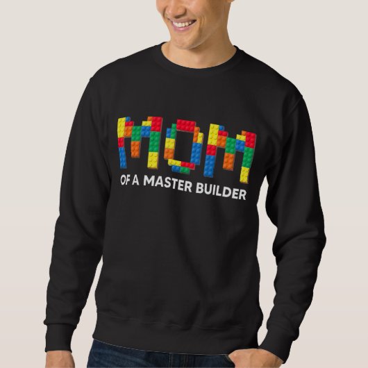 Mom Brick BuilderブロックMaster Builder 1 スウェットシャツ (正面)
