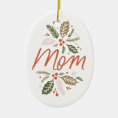 Mom Bright Hollyクリスマスフォト セラミックオーナメント (正面)