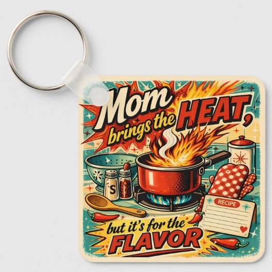 Mom brings the heat キーホルダー (正面)