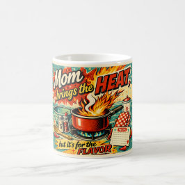 Mom brings the heat コーヒーマグカップ
