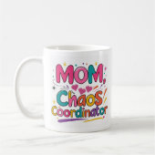 Mom Chaos Coordinator - Giftful おもしろい Mom コーヒーマグカップ (左)