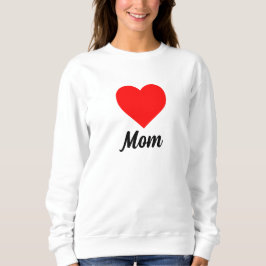 Mom - Classic Red Heart Typography スウェットシャツ