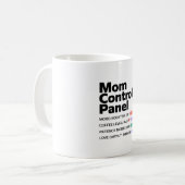 Mom Control Panel Mug | Funny Mother’s Day  Coffee コーヒーマグカップ (正面左)