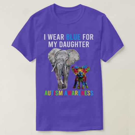 Mom Dad Autism Elephant Apparel I Wear Blue For My Tシャツ (デザイン正面)