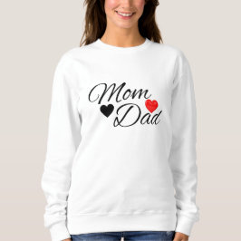 Mom & Dad Hearts - Elegant Typography Family Love スウェットシャツ