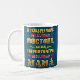 Mom doctor or doctor for mother's day コーヒーマグカップ