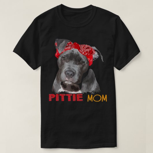 Mom Doggie Wife Dog Owner Pitbull Pittie Tシャツ (デザイン正面)