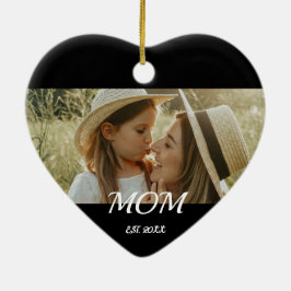 Mom Est. ブラック ホワイト スクリプト 母の日 フォト 陶器 セラミックオーナメント