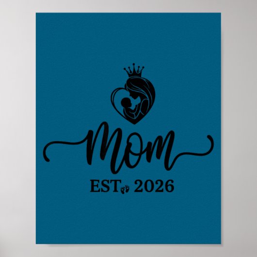 Mom Est 2026 Shirt New Moms Dads Matching Mother T ポスター (正面)
