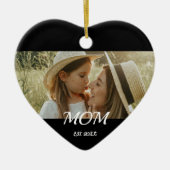 Mom Est. Black White Script Mothers Day Photo  Cer セラミックオーナメント (正面)