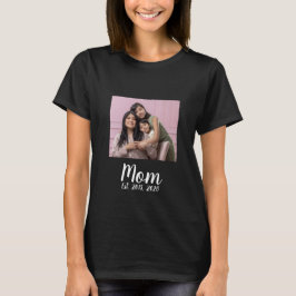 Mom Established スクリプト写真 Tシャツ