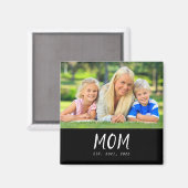 Mom Established フォト 母の日 マグネット (正面/裏面)
