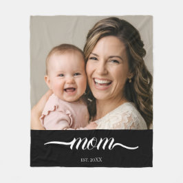 Mom Established ブラックモダンスクリプトフォト フリースブランケット
