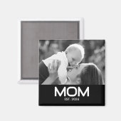 Mom Established モノクロ写真 母の日 マグネット (正面/裏面)