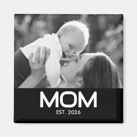 Mom Established モノクロ写真 母の日 マグネット (正面)