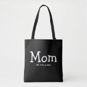 Mom Established 新しいママへのギフト トートバッグ (正面)